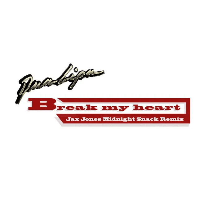 Break My Heart