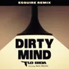 Dirty Mind