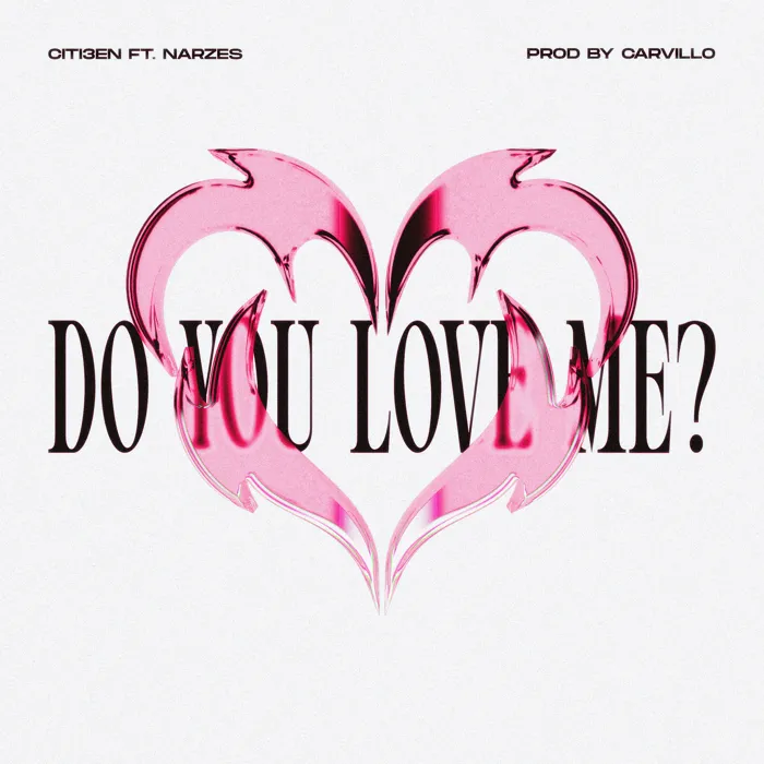 Do you love me