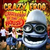 Crazy Frog in the House