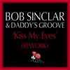 Kiss My Eyes