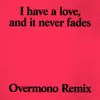 I Have a Love
