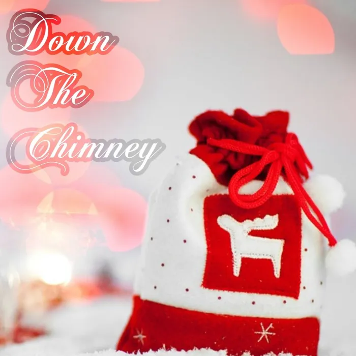Down the Chimney