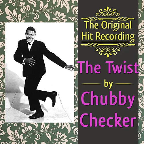 The Original Hit Recording - The Twist