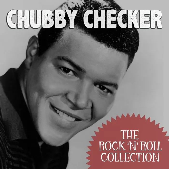 The Rock 'N' Roll Collection: Chubby Checker