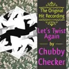 Chubby Checker - Let's Twist again