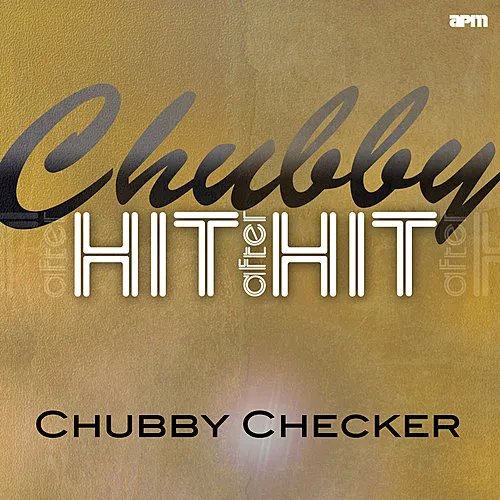 Chubby - Hit After Hit