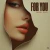 For You