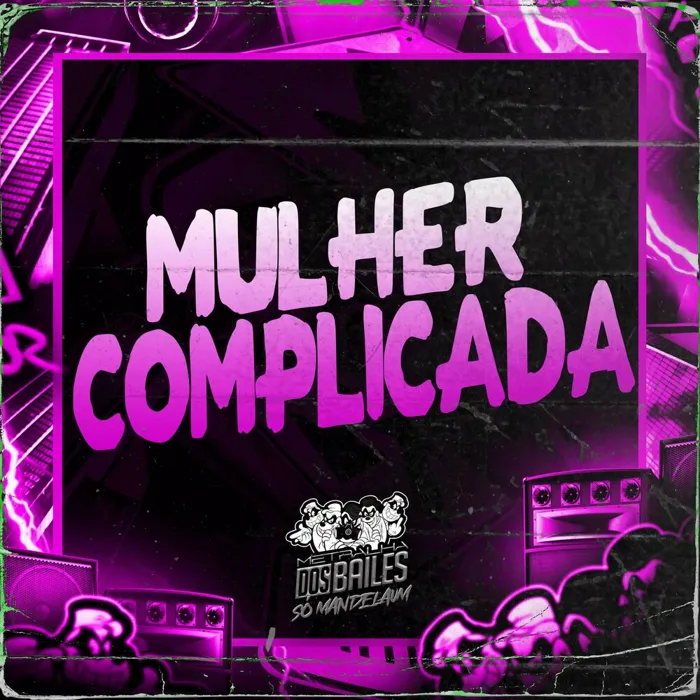Mulher Complicada