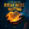 Right Here Waiting