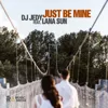 Just Be Mine