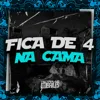 Fica de 4 na Cama