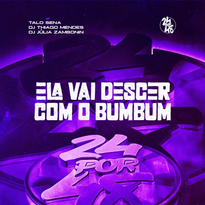 Ela Vai Descer Com o Bumbum