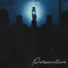 Persecution