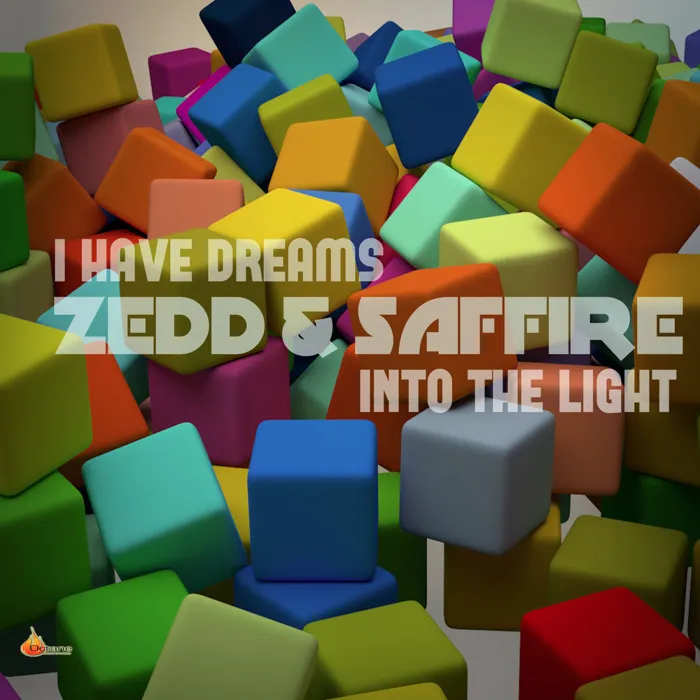 I Have Dreams/Into The Light