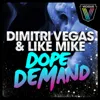 Dope Demand