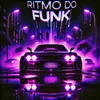 Ritmo Do Funk (Speed Up)