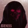 Aveness (Speed Up)