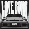 LOVE SONG FUNK