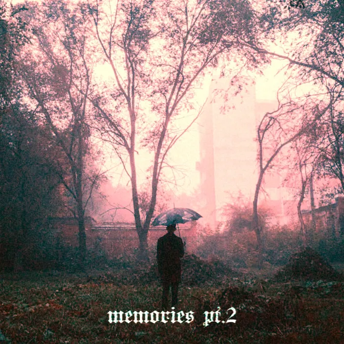 Memories, Pt. 2