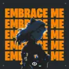 Embrace Me (Speed Up)