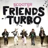 Friends Turbo