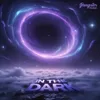In the Dark