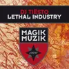 Lethal Industry