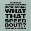 What That Speed Bout!?