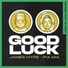Good Luck
