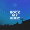 Rock My Body