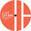 Call On Me