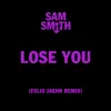 Lose You