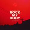 Rock My Body