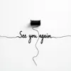 See You Again