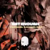 Get Enough [Extended]