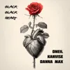 Black Black Heart