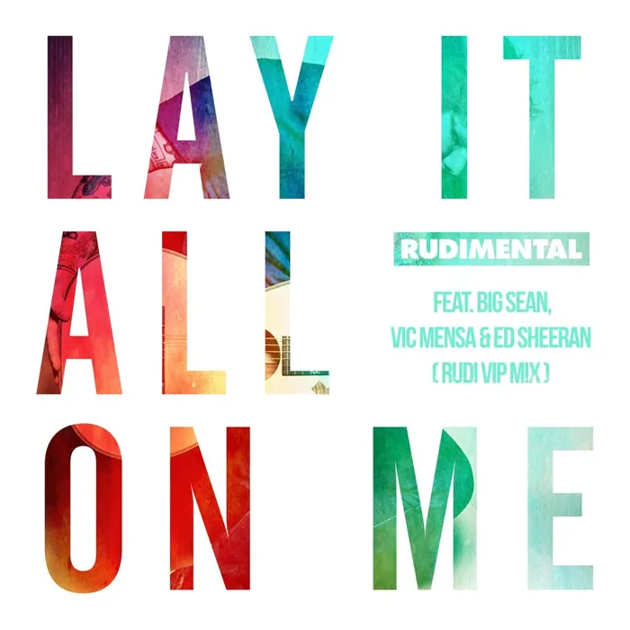 Lay It All on Me