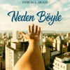 Neden Böyle