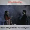 Saňa garaşýan (feat. Selbi Tuwakgylyjowa)