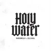 Holy Water (feat. Jelly Roll)