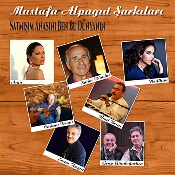 Mustafa Alpagut Şarkıları