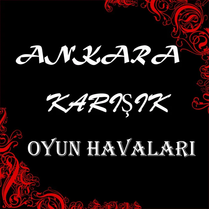 Ankara Karışık Oyun Havaları