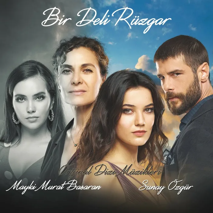 Bir Deli Rüzgar (Orijinal Dizi Müzikleri)