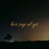 Her Şeyi Al Git