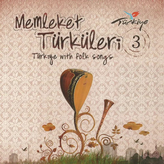 Memleket Türküleri, Vol. 3