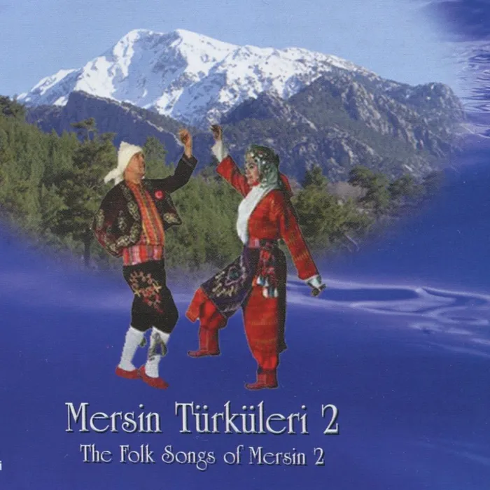 Mersin Türküleri 2