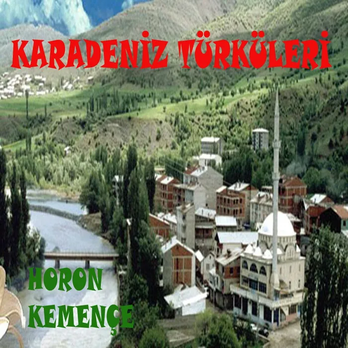 Karadeniz Türküleri Horon Kemençe