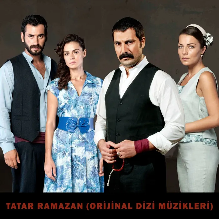 Tatar Ramazan (Orijinal Dizi Müzikleri)