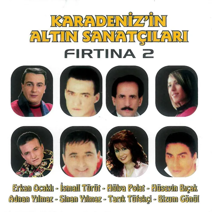 Karadeniz'in Altın Sanatçıları / Fırtına, Vol. 2